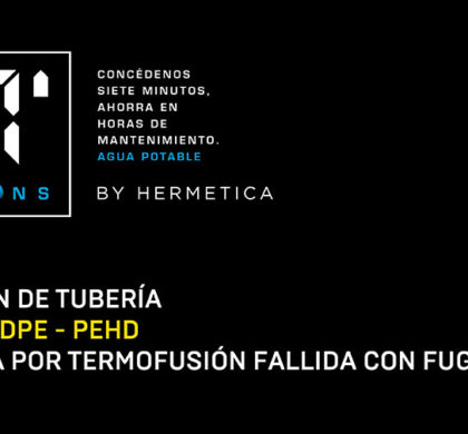 Reparación de tubería de PEAD – HDPE – PEHD soldadura por termofusión fallida con fuga.